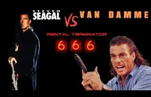 RENTAL TERMINATOR 666 - Seagal vs. Van Damme (polskie napisy) [+18