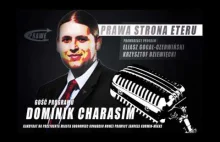 PraweRadio: PRAWA STRONA ETERU cz.3 Wywiad z Dominikiem Charasimem KNP