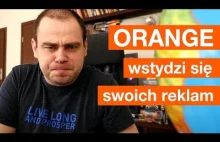 Orange wstydzi się swoich reklam