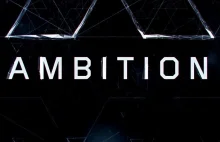 "Ambition"