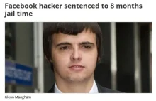 Zhakował Facebooka skazali go na 8 miesięcy
