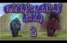 Metin2 Ubijanie Kamieni Metin (3) - Metiny Morderstwa w Doyyumhwaji cz.1