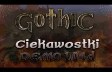 Gothic - Nieznane ciekawostki DEMO v1.04d