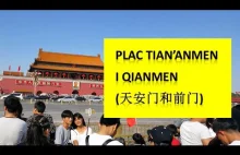 Tian'anmen (天安门) i Qianmen (前门) - Pekińskie scenerie #3