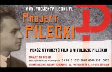 AMA zbieramy pieniądze na film dokumentalny o Witoldzie Pileckim