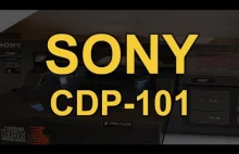 [Reduktor Szumu] Sony CDP 101 - pierwszy w historii, odtwarzacz CD.