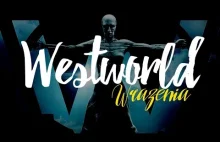 Westworld - pierwsze wrażenia