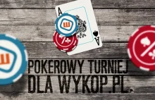 Darmowy turniej pokerowy dla użytkowników Wykop.pl