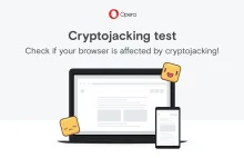 Cryptojacking Test - zobacz czy nikt nie kopie bitcoinów na twoim urządzeniu