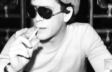 Lou Reed. Król, choć bez korony