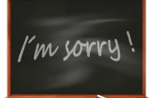 Dlaczego warto powiedzieć komuś przepraszam?