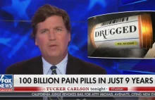 Video - Tucker Carlson ostro o kryzysie opioidowym i żydowskiej rodzinie Sackler