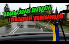 Co Ukraińcy myślą o polskich drogach? Porównanie polskich i ukraińskich dróg.