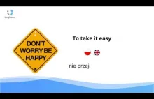 Angielskie idiomy. Idiom #61 "To take it easy"