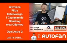 Wymiana Filtra Kabinowego i Czyszczenie Obudowy z Odpływem - Opel Astra G...