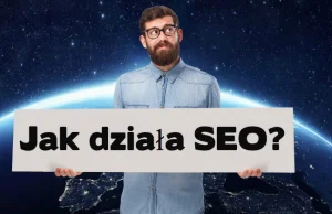 Jak działa SEO?