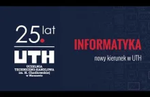 Informatyka - Nowy Kierunek na UTH