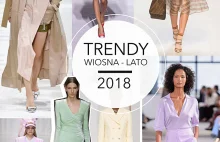Trendy wiosna-lato 2018