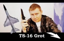 TS-16 Grot - polski naddźwiękowy samolot myśliwsko-szturmowy