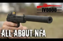 All About the NFA - Jaką broń palną można posiadać w USA, a jakiej nie można?