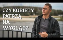 Jak Ważny Jest Dla Kobiety Wygląd...