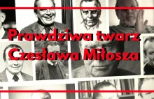 Gorzka prawda o Czesławie Miłoszu