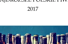 TOP10 Najdroższe polskie piwa 2017
