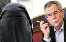 Prezydent Austrii oszalał! Wzywa wszystkie kobiety do noszenia burek!