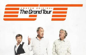 Program The Grand Tour obejrzymy także w Polsce na platformie Prime Video!