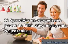 12 sposobów na oszczędzenie nawet do kilku stów miesięcznie na jedzeniu