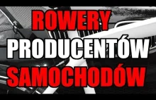 Rowery od producentów samochodów // Rowerowe Porady