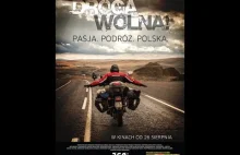 Droga Wolna - film dla pasjonatów podróży motocyklowych