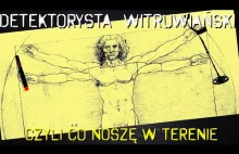 Detektorysta witruwiański - czyli co noszę w terenie