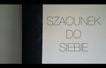 Szanuj siebie!