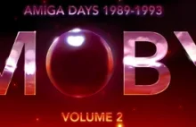Moby: Amiga Days (Remasters) - Volume 2