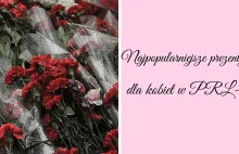 Najpopularniejsze prezenty dla kobiet w PRL-u. Jak wtedy wyglądał Dzień Kobiet?