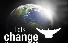 Lets Change The Earth – modlitwa, która zmienia świat!