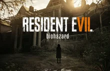 Można już pobierać demo „Resident Evil 7” w wersji na PC!