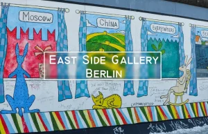 Berlin | East Side Gallery