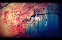 CRAZY people! - Dzieciaki #35