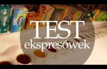 Wielki Test Ekspresowych Herbat - na życzenie Wykopowiczów ;)