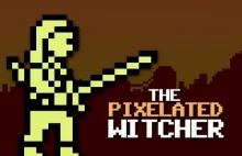 The Pixelated Witcher