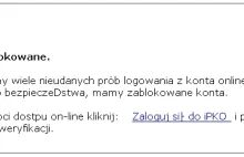 Czy Tobie też dzisiaj zablokowano konto? (uwaga-ważne dla posiadaczy kont PKO)