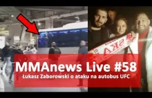 MMAnews Live #58: Łukasz Zaborowski o incydencie UFC 223 z Conorem...