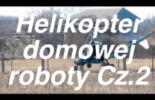 Helikopter domowej roboty-opis i wywiad z konstruktorem