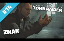 Rise of the Tomb Raider #14 | Znak