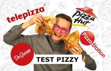 TEST PIZZY (PIZZA HUT, PIZZA STATION, TELEPIZZA, DA GRASSO) - DOSTAWA DO...