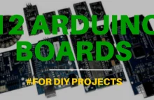 12 Arduino Boards For DIY Projects