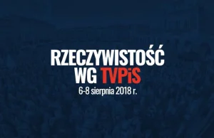 Rzeczywistość wg TVPiS