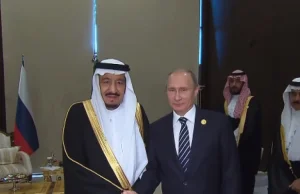 Pierwsza w historii wizyta króla Arabii Saudyjskiej w Rosji
